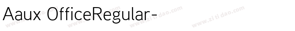 Aaux OfficeRegular字体转换
